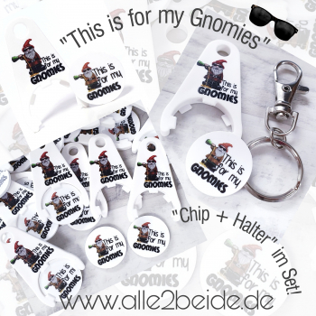 Preview: This is for my Gnomies EKW-Chip + Halter im Set